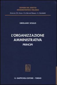 L'organizzazione amministrativa. Principi - Librerie.coop