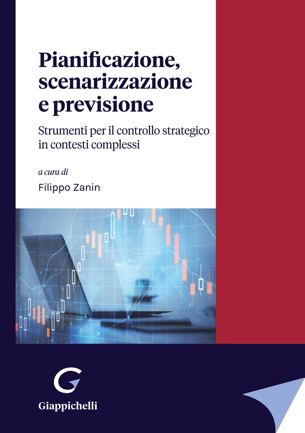 Pianificazione, scenarizzazione e previsione - e-Book - Librerie.coop Pianificazione, scenarizzazione e previsione - e-Book - Librerie.coop