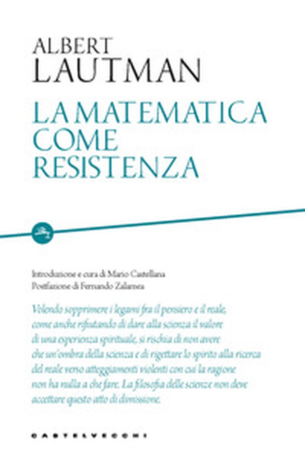 La matematica come resistenza - Librerie.coop La matematica come resistenza - Librerie.coop