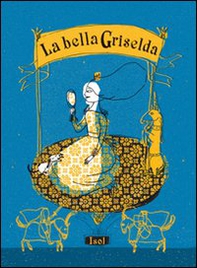 La bella Griselda - Librerie.coop
