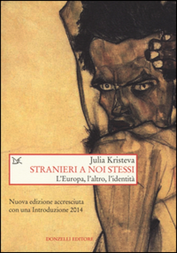 Stranieri a noi stessi. L'Europa, l'altro, l'identità - Librerie.coop Stranieri a noi stessi. L'Europa, l'altro, l'identità - Librerie.coop