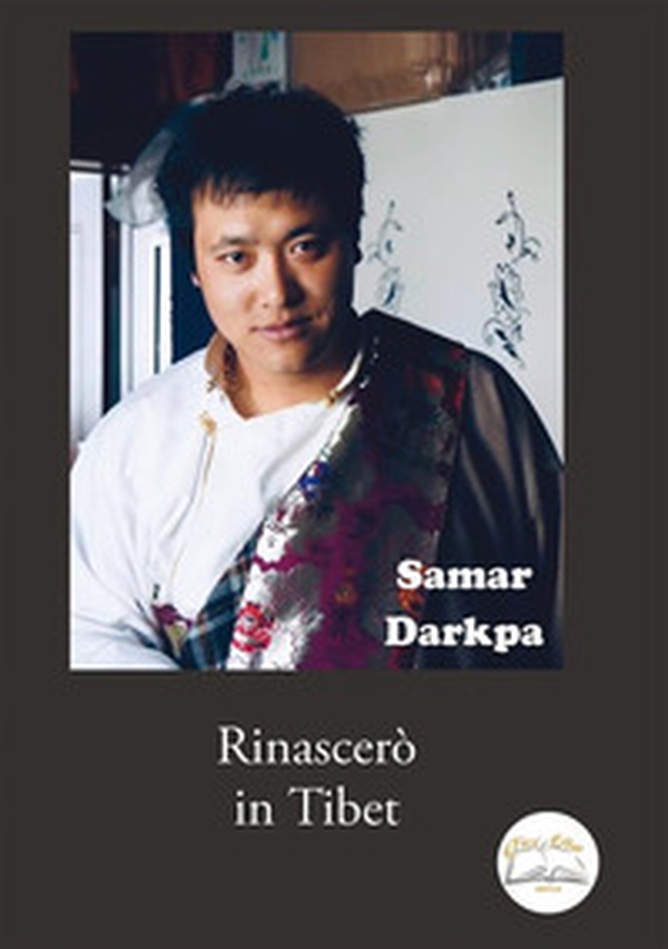Rinascerò in Tibet - Librerie.coop Rinascerò in Tibet - Librerie.coop