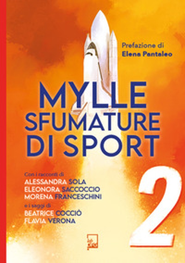 Mylle sfumature di sport - Vol. 2 - Librerie.coop Mylle sfumature di sport - Vol. 2 - Librerie.coop