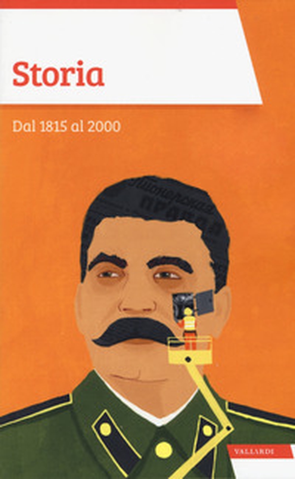 Storia. Dal 1815 al 2000 - Librerie.coop Storia. Dal 1815 al 2000 - Librerie.coop