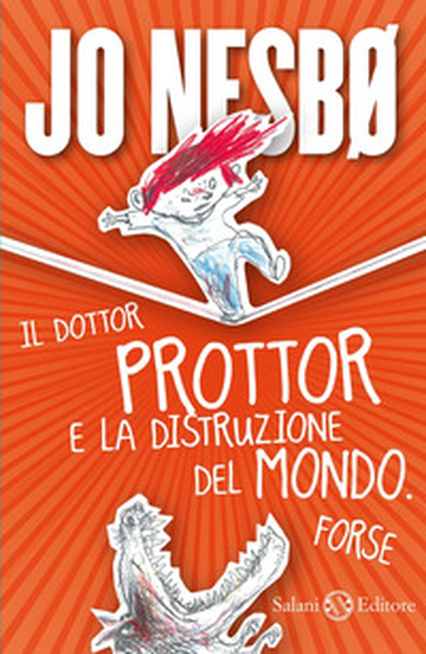 Il dottor Prottor e la distruzione del mondo. Forse - Librerie.coop Il dottor Prottor e la distruzione del mondo. Forse - Librerie.coop