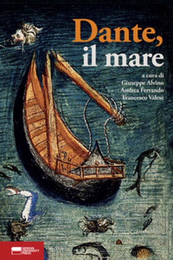 Dante, il mare - Librerie.coop Dante, il mare - Librerie.coop