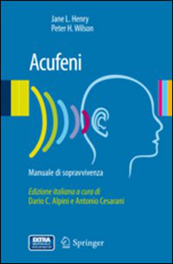 Acufeni. Manuale di sopravvivenza - Librerie.coop Acufeni. Manuale di sopravvivenza - Librerie.coop