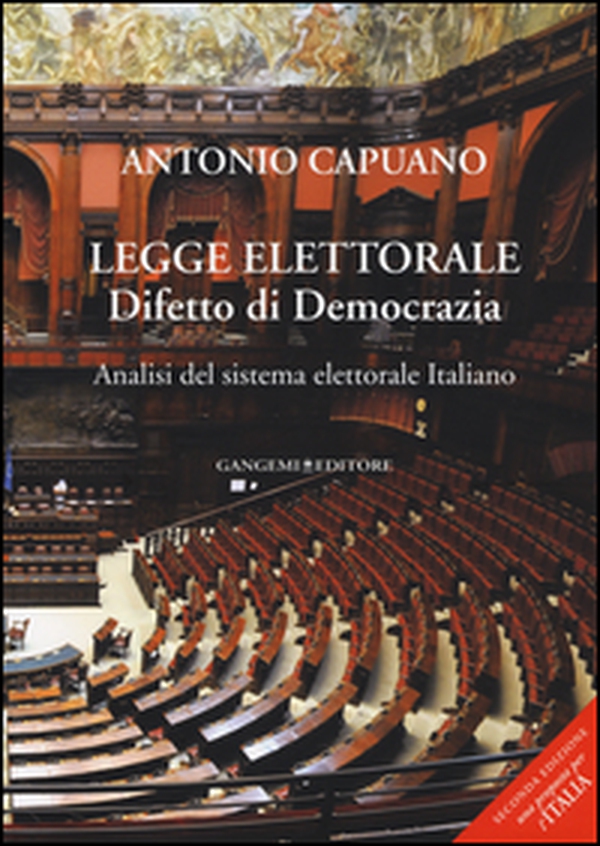 Legge elettorale. Difetto di democrazia. Analisi del sistema elettorale italiano - Librerie.coop Legge elettorale. Difetto di democrazia. Analisi del sistema elettorale italiano - Librerie.coop
