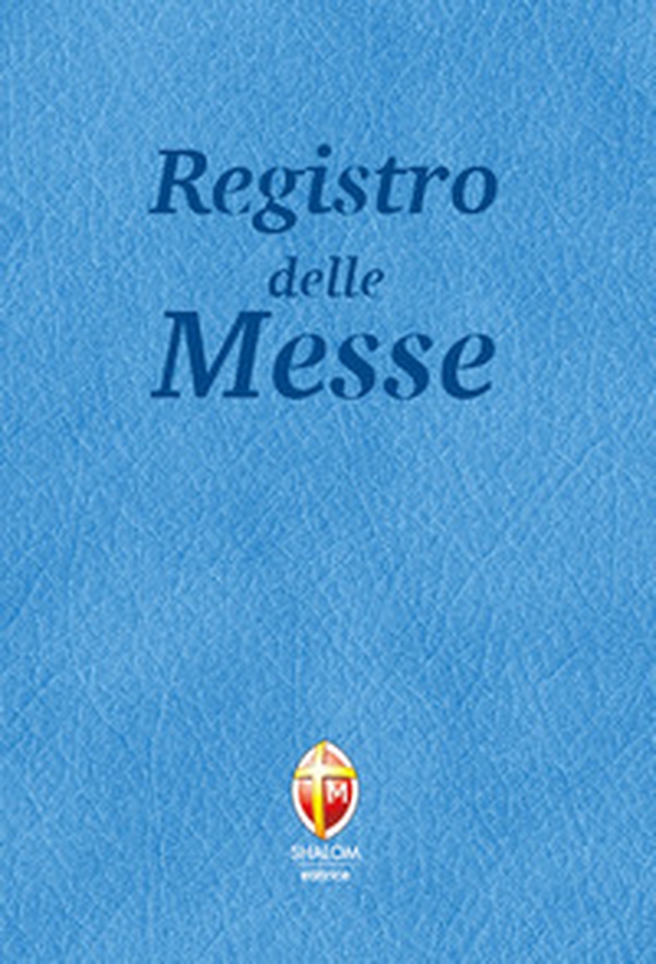 Registro delle messe - Librerie.coop Registro delle messe - Librerie.coop