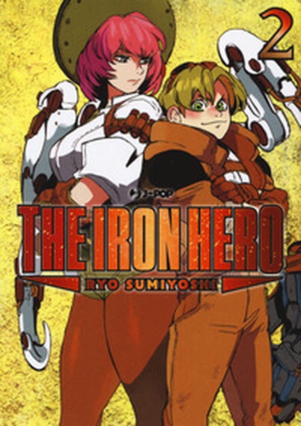The iron hero - Vol. 2 - Librerie.coop The iron hero - Vol. 2 - Librerie.coop