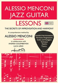 Jazz guitar lessons. The secrets of improvisation and harmony - Librerie.coop