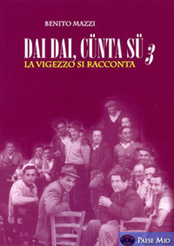 Dai dai, cünta sü. La Vigezzo si racconta - Librerie.coop Dai dai, cünta sü. La Vigezzo si racconta - Librerie.coop