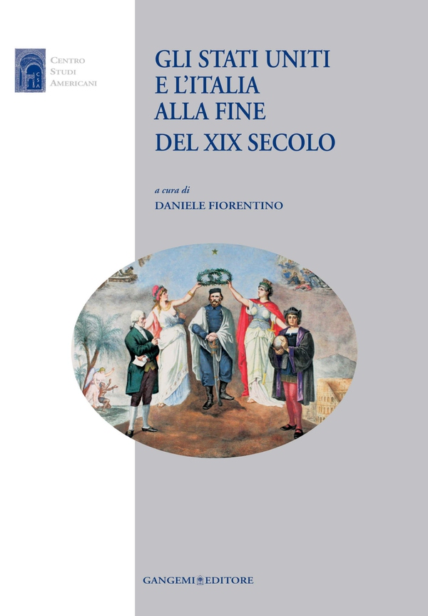 Gli Stati Uniti e l'Italia alla fine del XIX secolo - Librerie.coop Gli Stati Uniti e l'Italia alla fine del XIX secolo - Librerie.coop