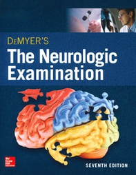 DeMyer's. The neurologic examination - Librerie.coop