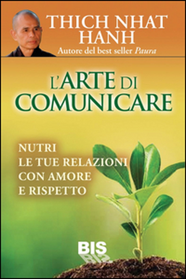 L'arte di comunicare. Nutri le tue relazioni con amore e rispetto - Librerie.coop L'arte di comunicare. Nutri le tue relazioni con amore e rispetto - Librerie.coop