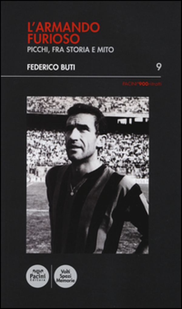 L'Armando furioso. Picchi, fra storia e mito - Librerie.coop L'Armando furioso. Picchi, fra storia e mito - Librerie.coop