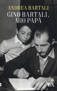 Gino Bartali, mio papà - Librerie.coop