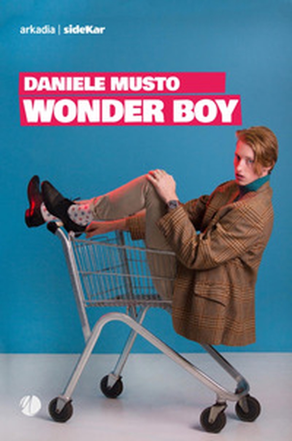 Wonder boy - Librerie.coop Wonder boy - Librerie.coop