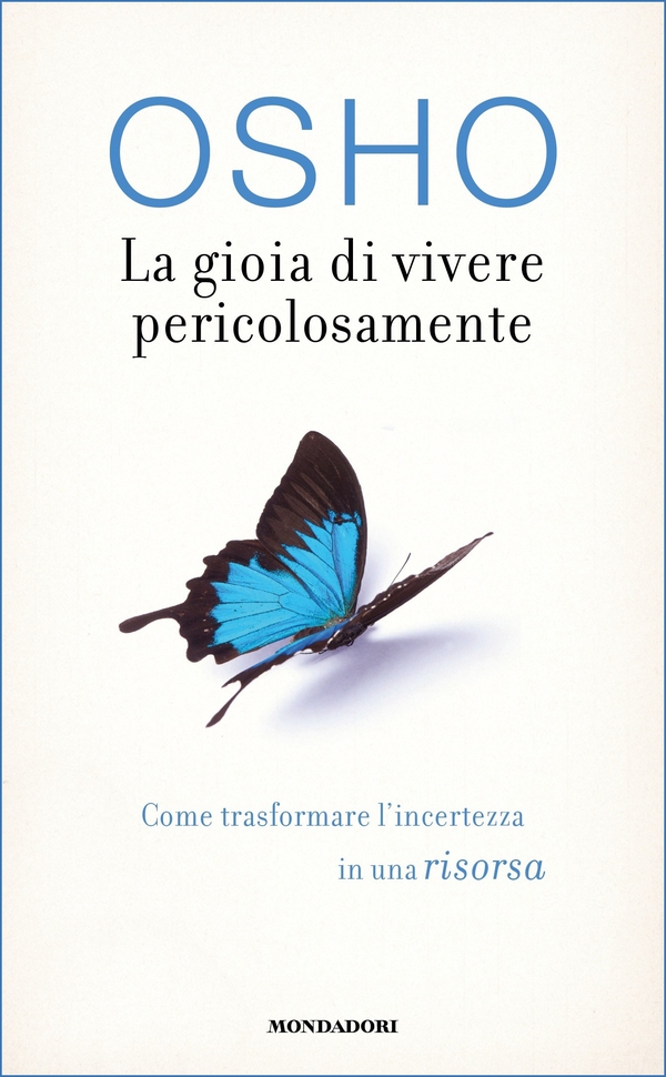 La gioia di vivere pericolosamente - Librerie.coop La gioia di vivere pericolosamente - Librerie.coop