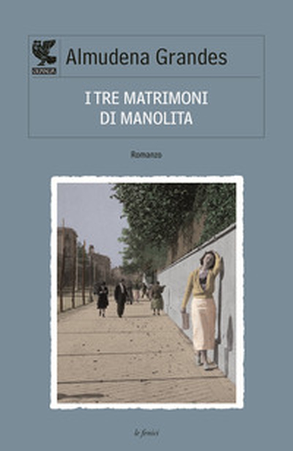 I tre matrimoni di Manolita - Librerie.coop I tre matrimoni di Manolita - Librerie.coop