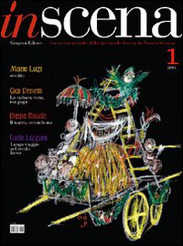 Inscena. La rivista dello spettacolo - Vol. 1 - Librerie.coop Inscena. La rivista dello spettacolo - Vol. 1 - Librerie.coop