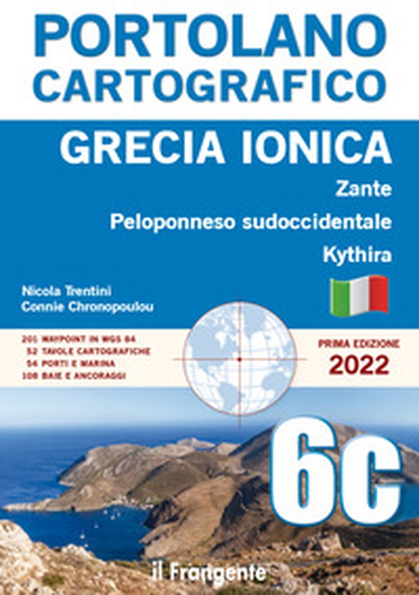 Grecia ionica. Zante, Peloponneso sudoccidentale, Kythira - Librerie.coop Grecia ionica. Zante, Peloponneso sudoccidentale, Kythira - Librerie.coop