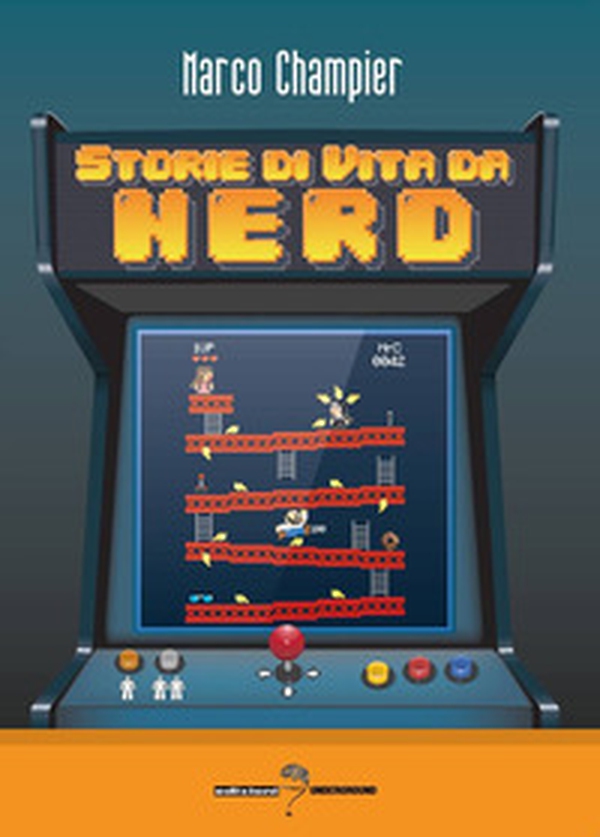 Storie di vita da nerd - Librerie.coop Storie di vita da nerd - Librerie.coop