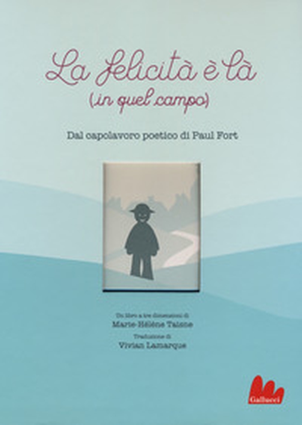 La felicità è là (in quel campo) - Librerie.coop La felicità è là (in quel campo) - Librerie.coop