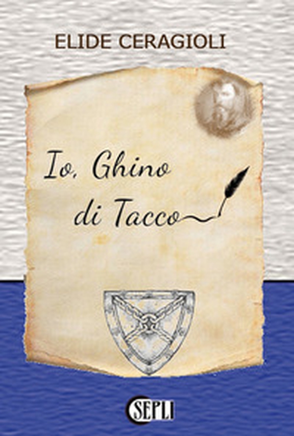 Io, Ghino di Tacco - Librerie.coop Io, Ghino di Tacco - Librerie.coop