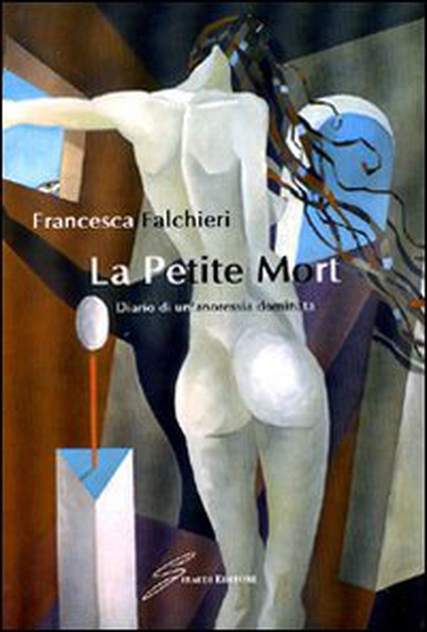 La petite mort - Librerie.coop La petite mort - Librerie.coop