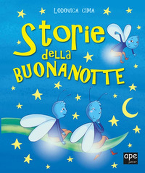 Storie della buonanotte - Librerie.coop Storie della buonanotte - Librerie.coop
