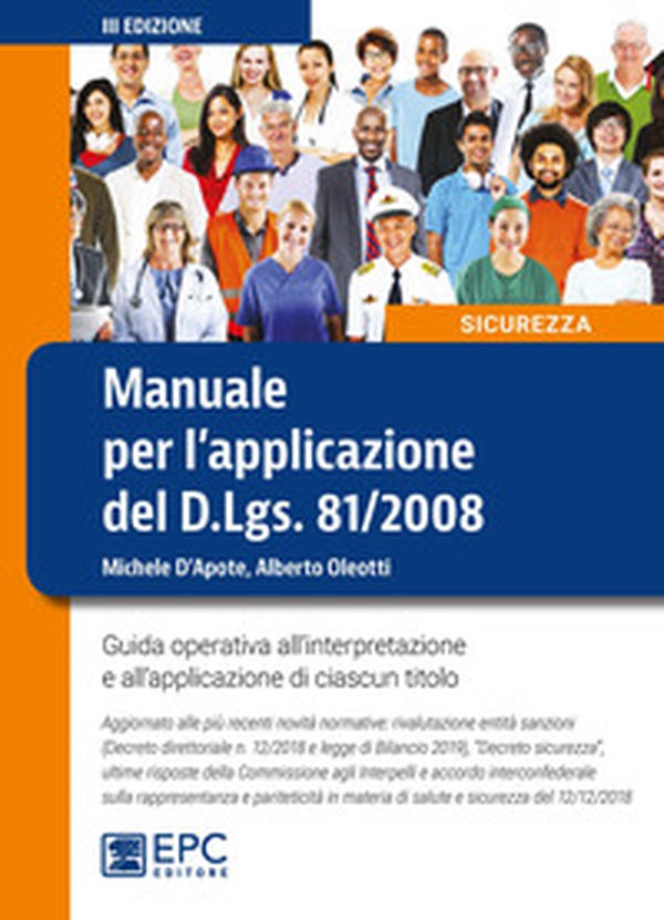 Manuale per l'applicazione del D.Lgs. 81/2008. Guida operativa all'interpretazione e all'applicazione di ciascun titolo - Librerie.coop Manuale per l'applicazione del D.Lgs. 81/2008. Guida operativa all'interpretazione e all'applicazione di ciascun titolo - Librerie.coop