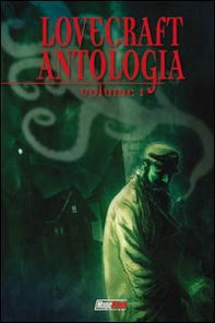 Lovecraft. Antologia - Librerie.coop