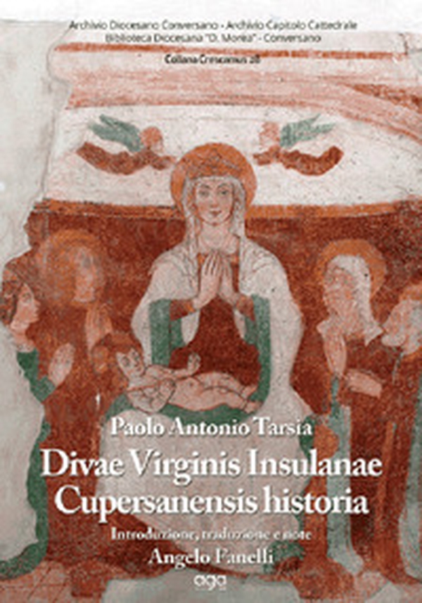 Divae Virginis Insulanae Cupersanensis historia - Librerie.coop Divae Virginis Insulanae Cupersanensis historia - Librerie.coop
