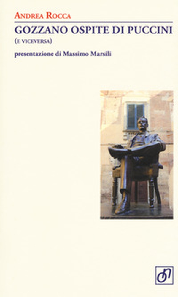 Gozzano ospite di Puccini (e viceversa) - Librerie.coop Gozzano ospite di Puccini (e viceversa) - Librerie.coop