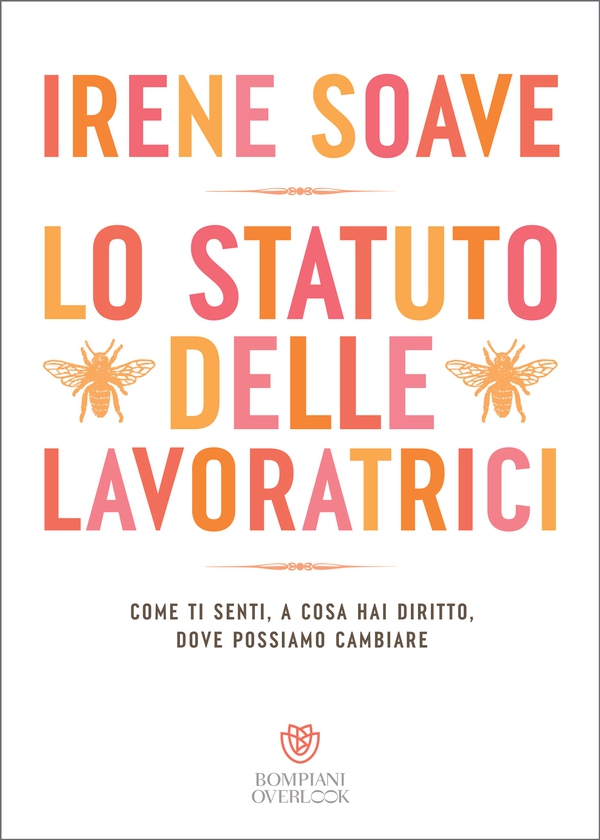 Lo statuto delle lavoratrici - Librerie.coop Lo statuto delle lavoratrici - Librerie.coop