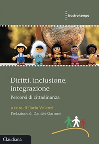 Diritti, inclusione, integrazione. Percorsi di cittadinanza - Librerie.coop