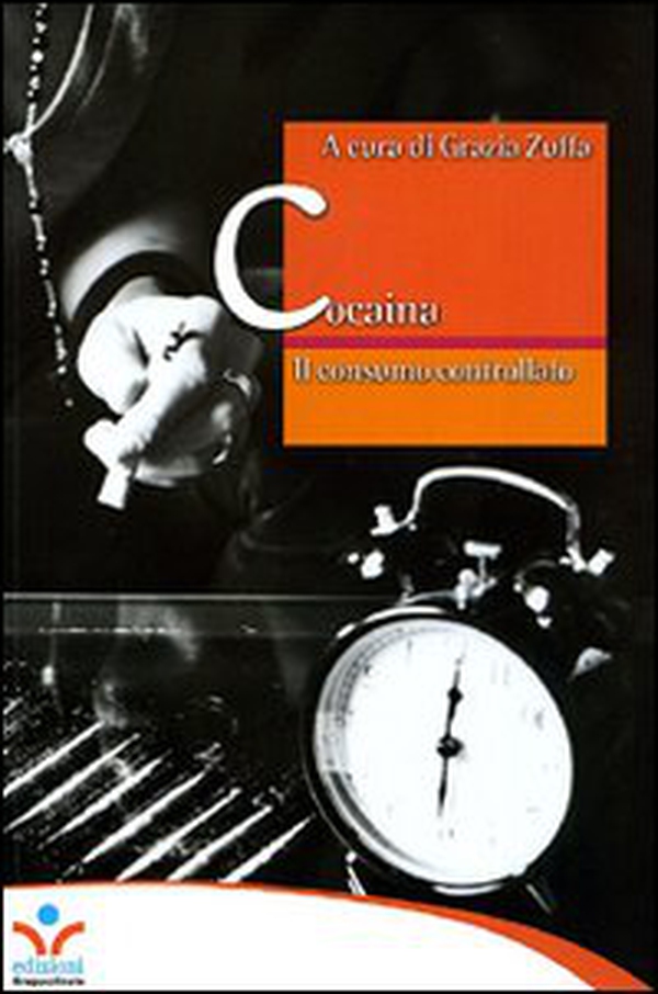 Cocaina. Il consumo controllato - Librerie.coop Cocaina. Il consumo controllato - Librerie.coop