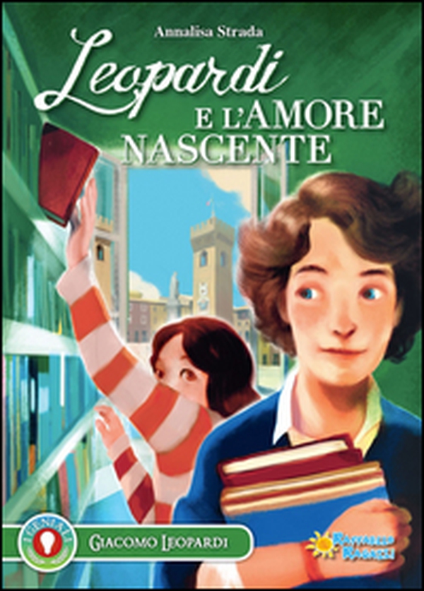 Leopardi e l'amore nascente - Librerie.coop Leopardi e l'amore nascente - Librerie.coop