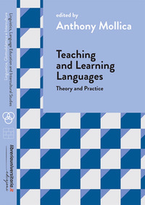 Teaching and Learning Languages. Theory and Practice - Librerie.coop Teaching and Learning Languages. Theory and Practice - Librerie.coop