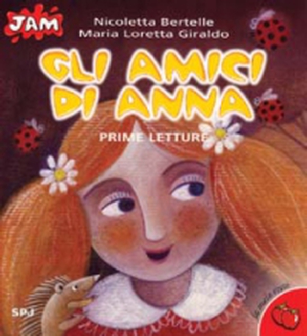Gli amici di Anna. Prime letture - Librerie.coop Gli amici di Anna. Prime letture - Librerie.coop