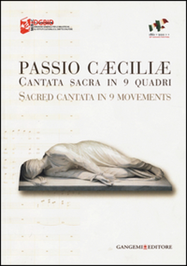 Passio Caeciliae. Cantata sacra in 9 quadri. Ediz. italiana e inglese - Librerie.coop Passio Caeciliae. Cantata sacra in 9 quadri. Ediz. italiana e inglese - Librerie.coop