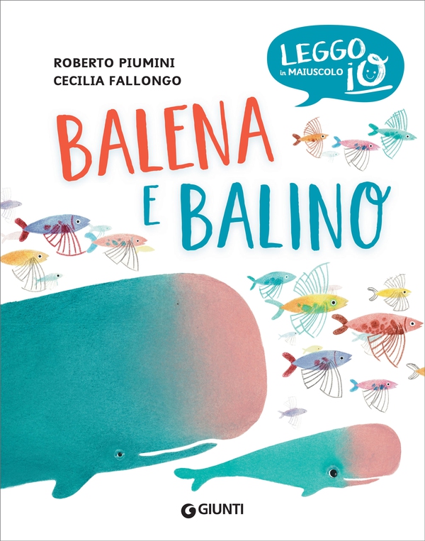 Balena e balino - Librerie.coop Balena e balino - Librerie.coop