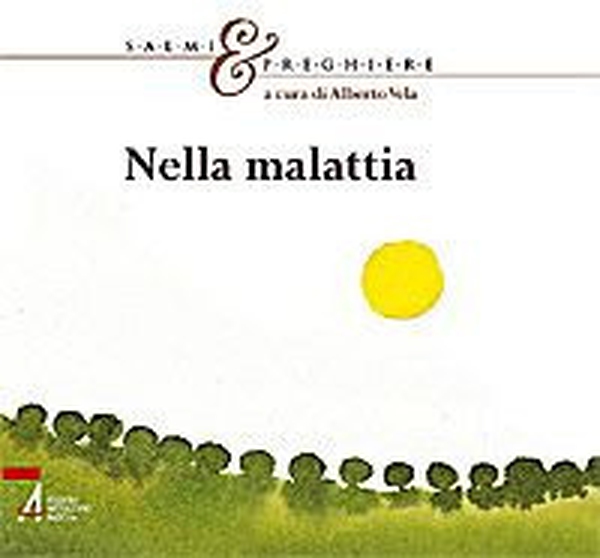 Salmi & preghiere. Nella malattia - Librerie.coop Salmi & preghiere. Nella malattia - Librerie.coop