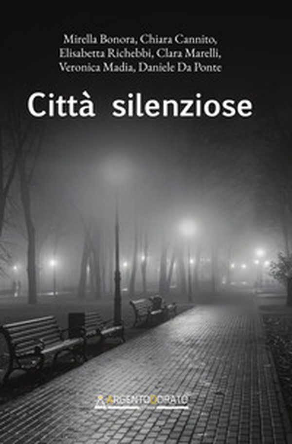 Città silenziose - Librerie.coop Città silenziose - Librerie.coop