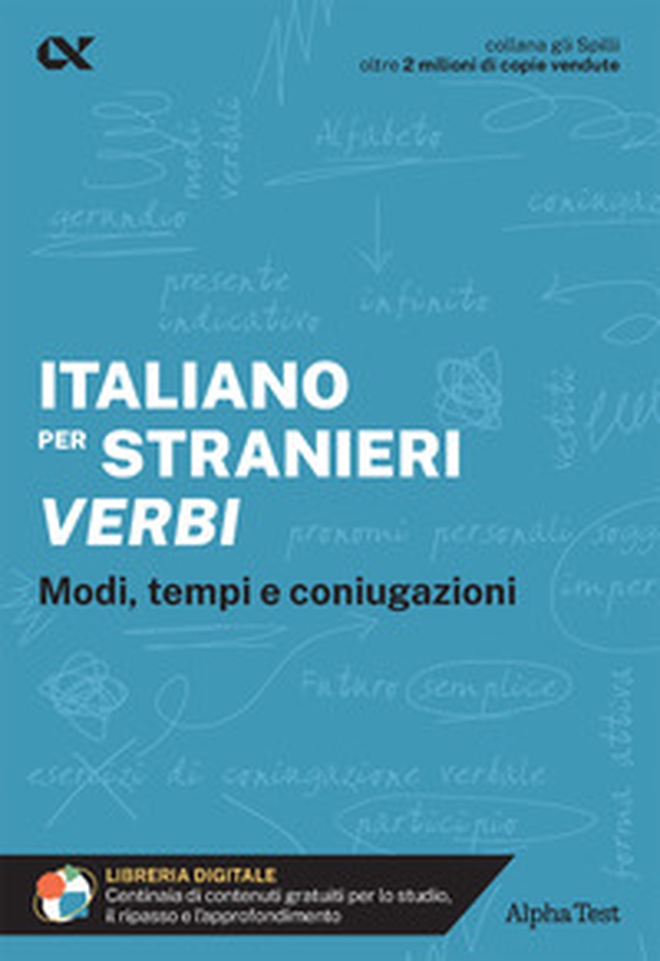 Italiano per stranieri. Verbi. Modi, tempi e coniugazioni - Librerie.coop Italiano per stranieri. Verbi. Modi, tempi e coniugazioni - Librerie.coop
