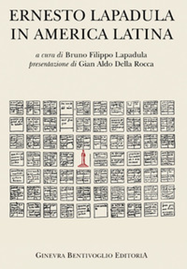 Ernesto Lapadula in America Latina - Librerie.coop Ernesto Lapadula in America Latina - Librerie.coop