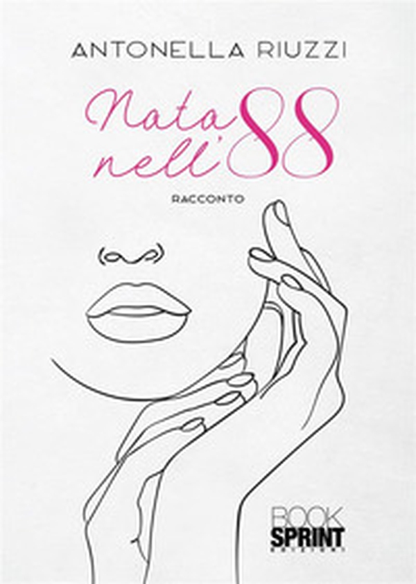 Nata nell'88 - Librerie.coop Nata nell'88 - Librerie.coop