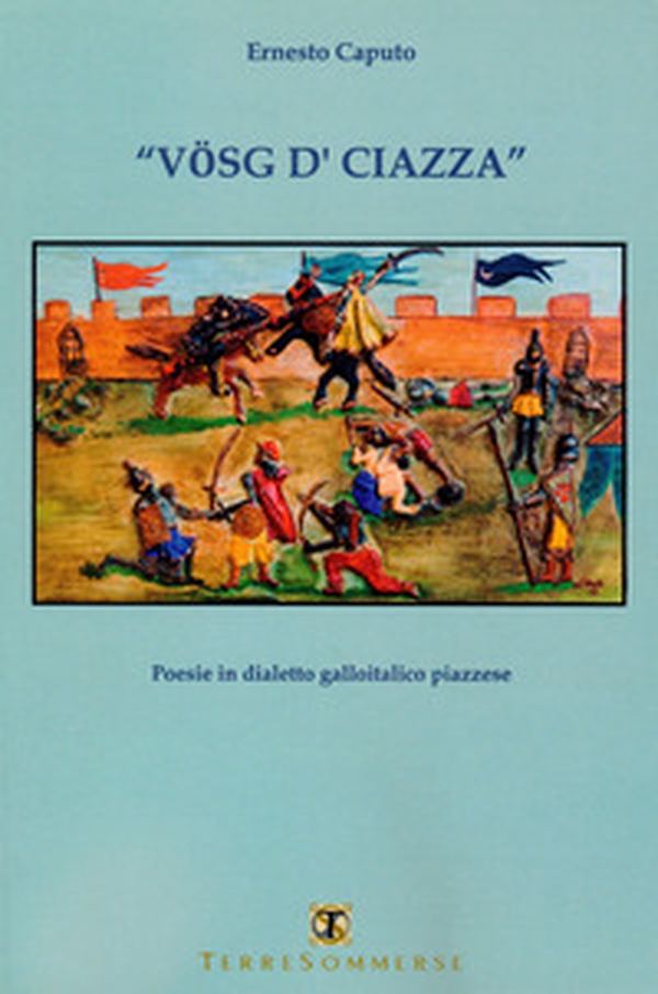 Vosg d'ciazza. Testo galloitalico piazzese - Librerie.coop Vosg d'ciazza. Testo galloitalico piazzese - Librerie.coop
