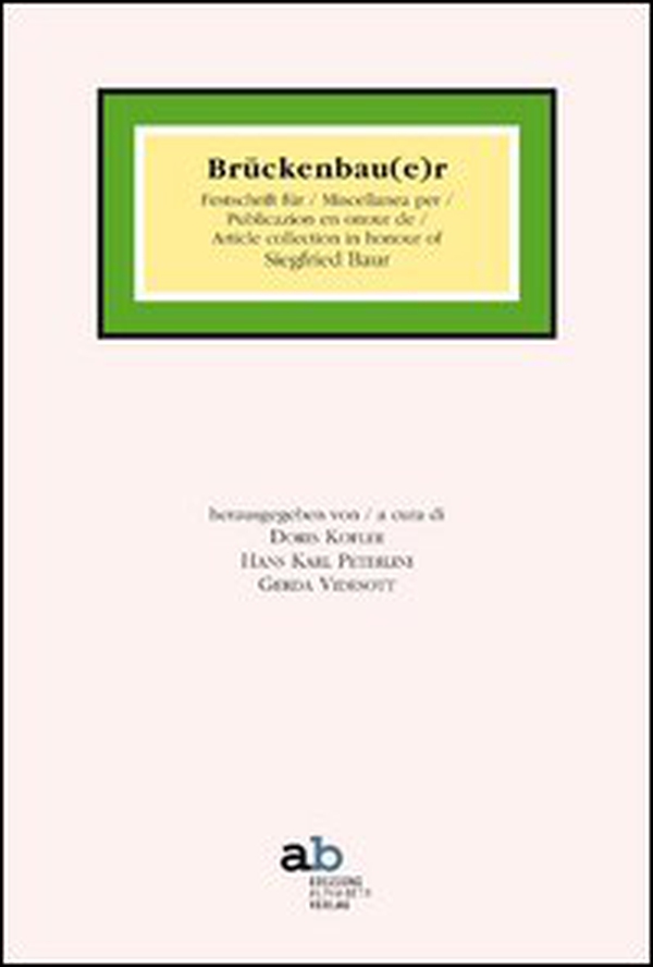 Brückenbau(e)r. Festschrift für Siegfried Baur. Ediz. italiana, inglese, francese e tedesca - Librerie.coop Brückenbau(e)r. Festschrift für Siegfried Baur. Ediz. italiana, inglese, francese e tedesca - Librerie.coop